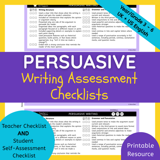 Persuasive Writing Checklist & Student Self Assessment Rubric Grade 3, 4, 5 & 6